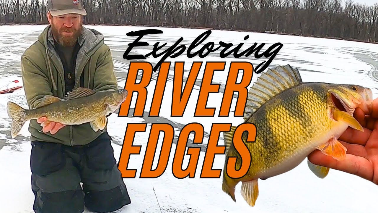 Exploring River Channel Edges for Perch and Walleye