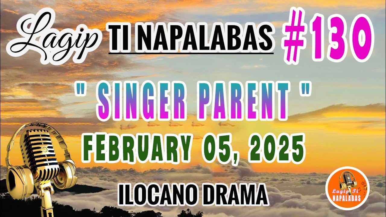 LAGIP TI NAPALABAS #130 