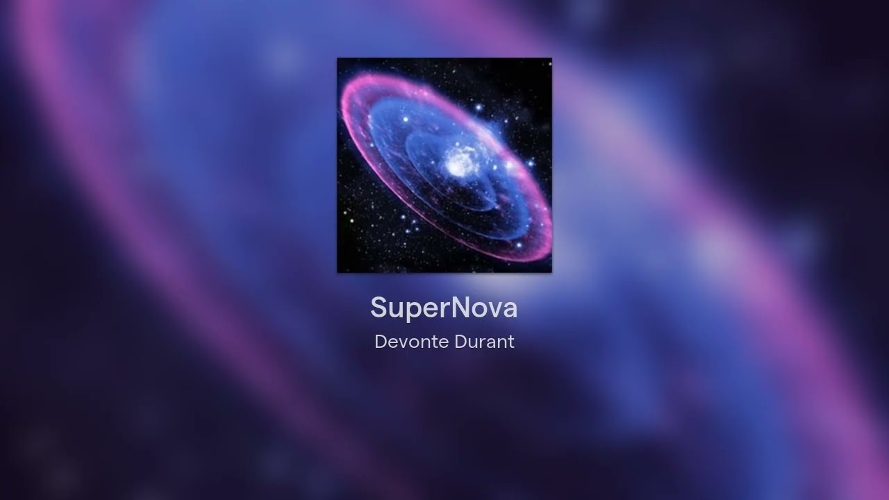 SuperNova (Ft.  @2x_noodle)