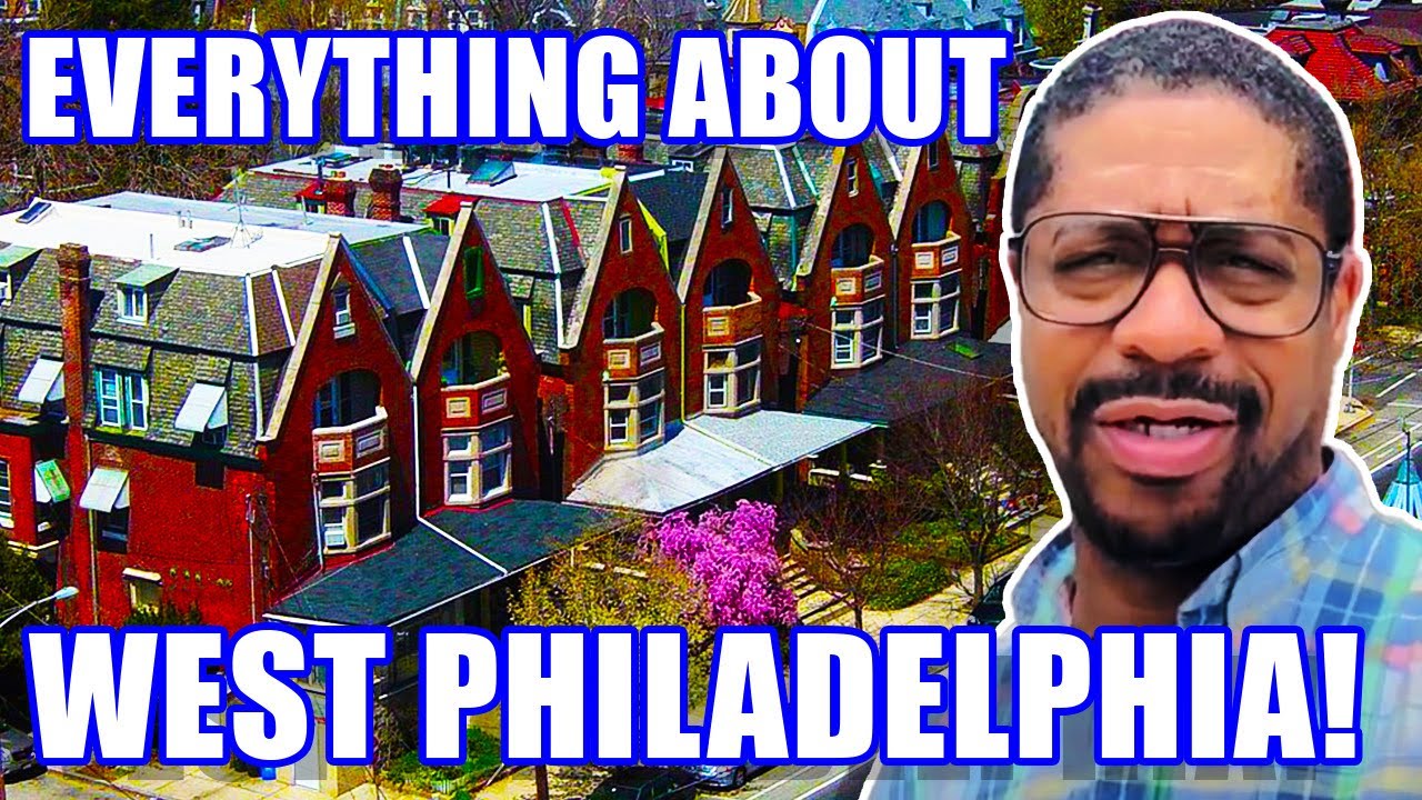 West Philadelphia Pennsylvania: Embracing The Heart Of The City | Living In West Philadelphia PA
