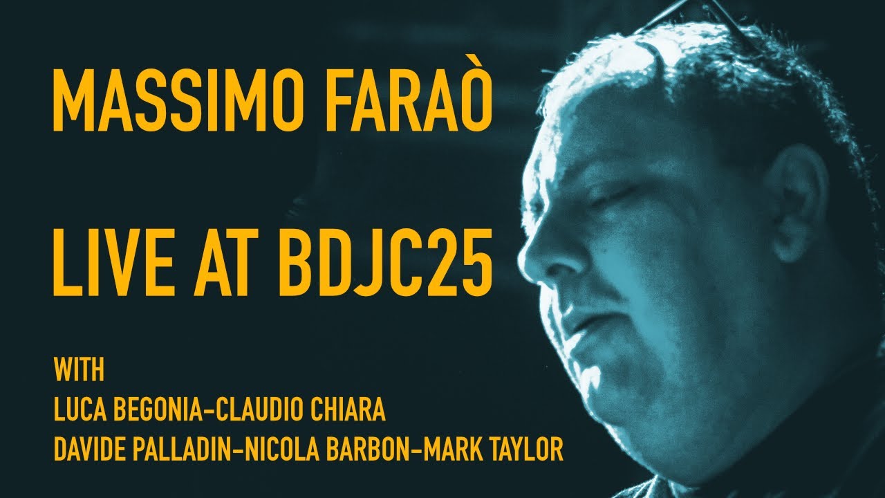Massimo Faraò & Friends live at Bobby Durham Jazz Camp 2025
