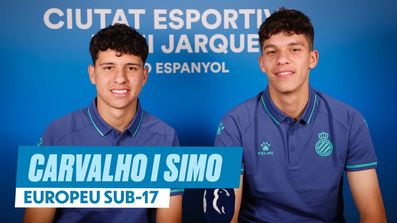 🐦 Simo y Carvalho, &iexcl;al Europeo Sub-17!