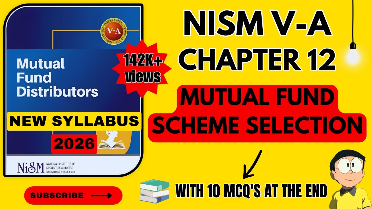 NISM VA Mutual Fund Chapter 12 - Mutual Fund Scheme Selection | 2026 - New Syllabus | #nism5a #nism