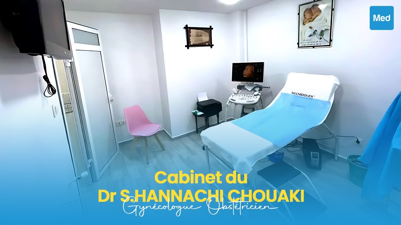 Dr S.HANNACHI CHOUAKI - Cabinet du Dr S.Hannachi
