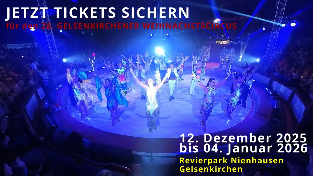 MEMORIES --- Gelsenkirchener Weihnachstcircus --- 4k Version --- DEZEMBER 2024