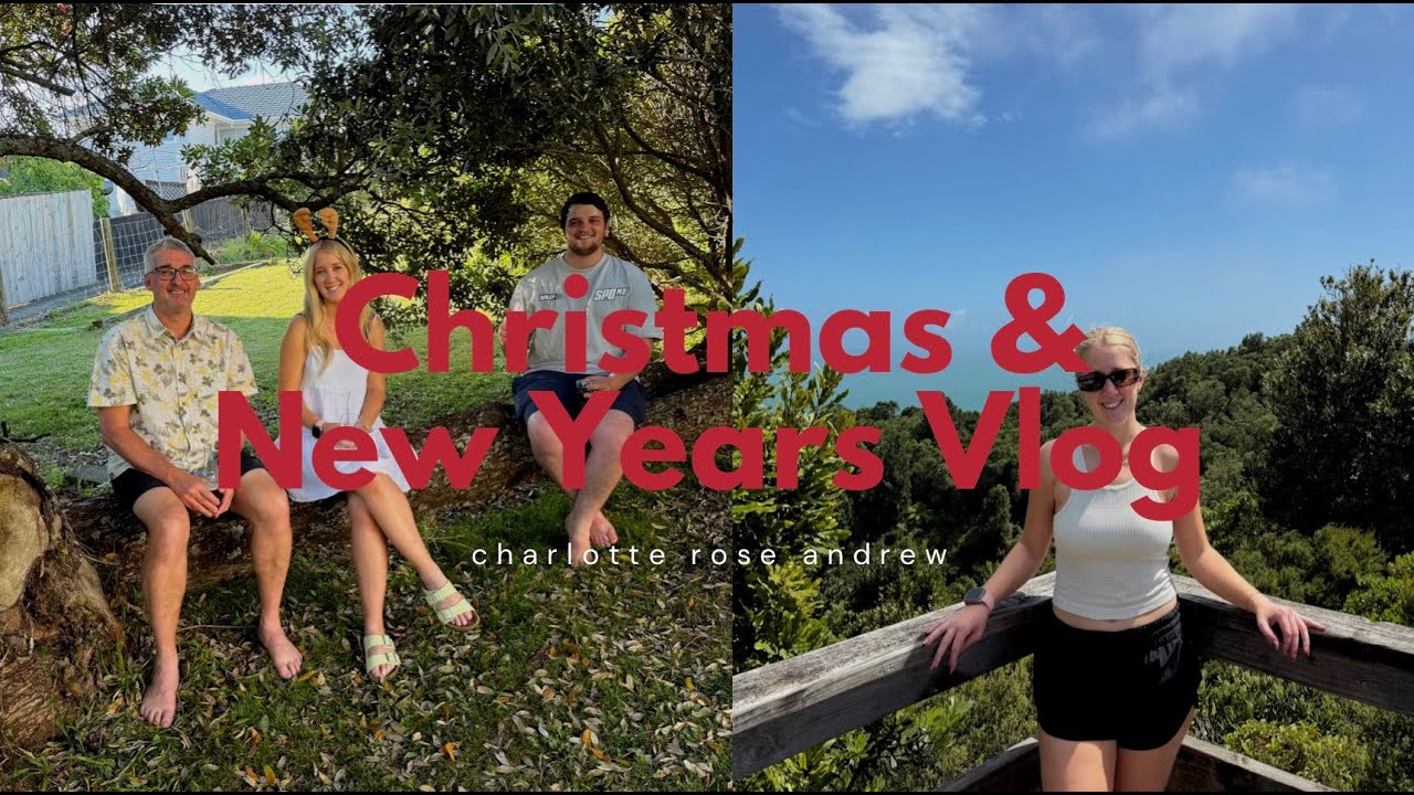 🎄 a few festive days in auckland | christmas + happy new years vlog ☀️