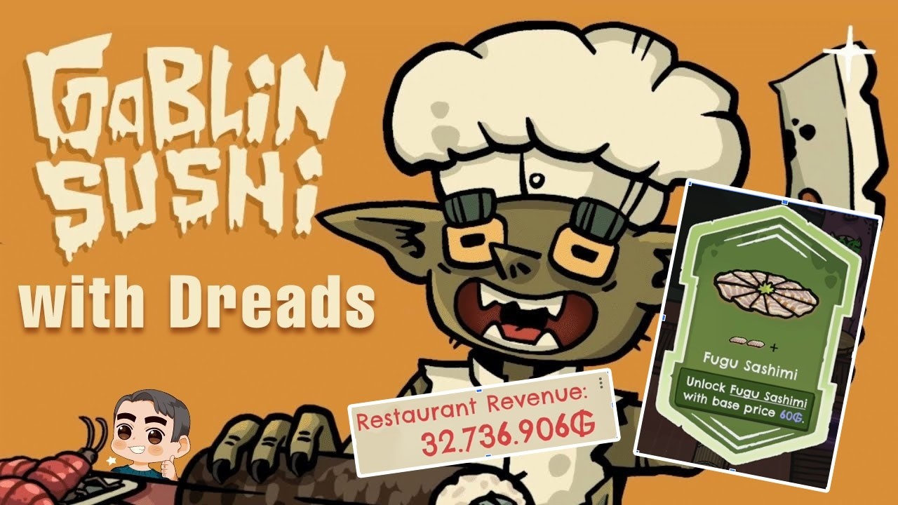 Fugu Sashimi is BROKEN in Goblin Sushi!!!