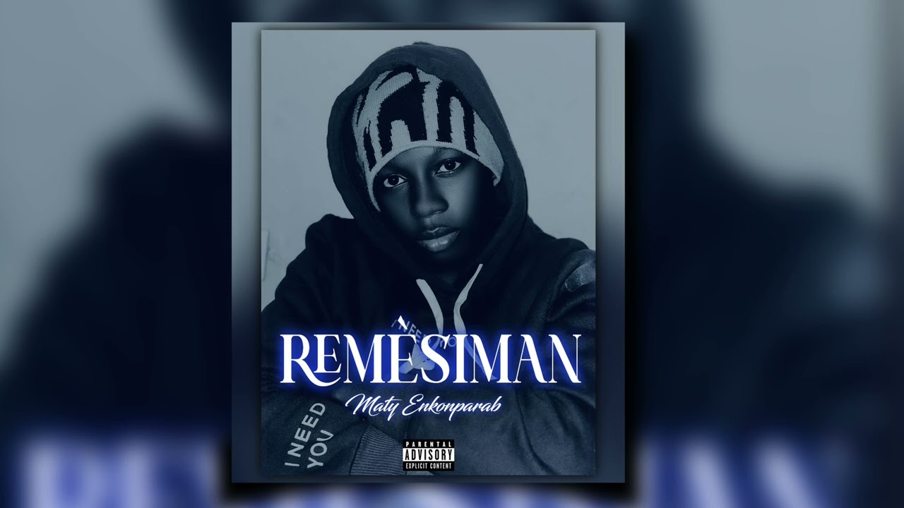 Maty Enkonparab -Remèsiman-(Official Audio)