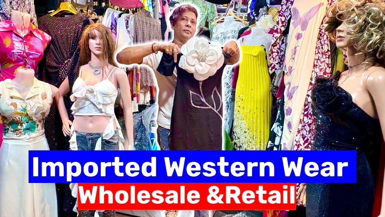 Imported Western Wear l Premium Branded Clothes Wholesale l Branded Wholesale Market In Kolkata