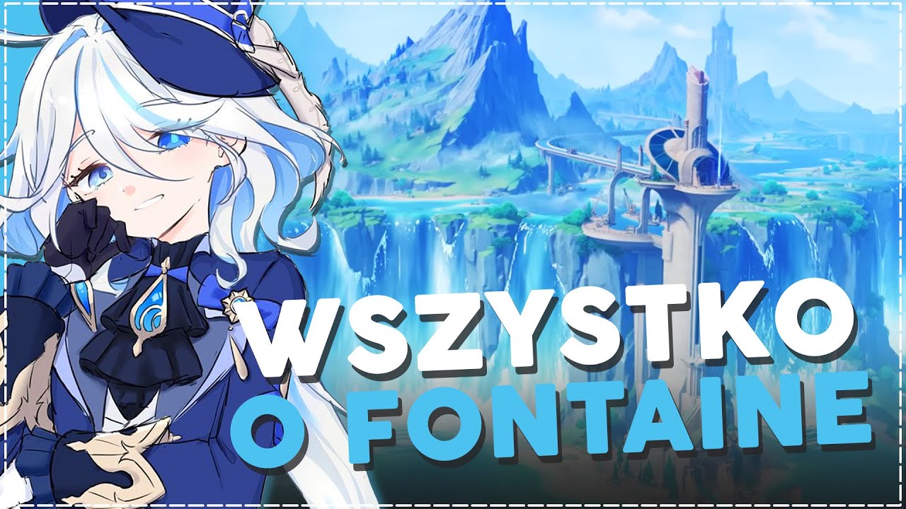 To MUSISZ wiedzieć o FONTAINE