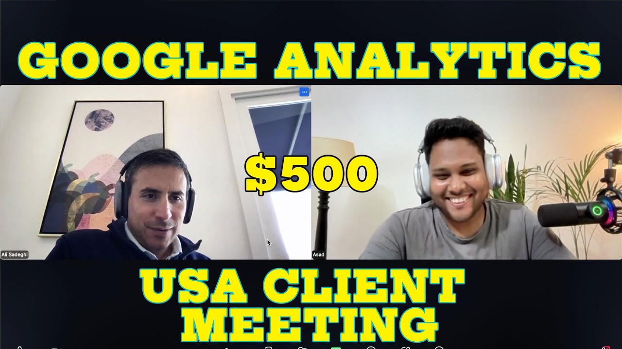 How I Deal with a New Client on Google Analytics | Freelancer Beginner Guide | Asadullah Galib