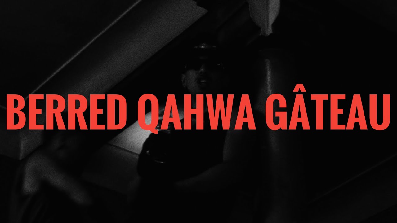 BENNY ADAM - BERRD QAHWA GÂTEAU (PAROLES/LYRICS/كلمات)
