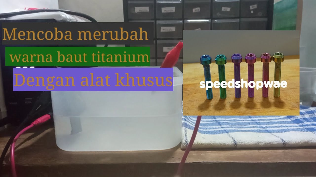 seperti ini cara merubah warna baut titanium