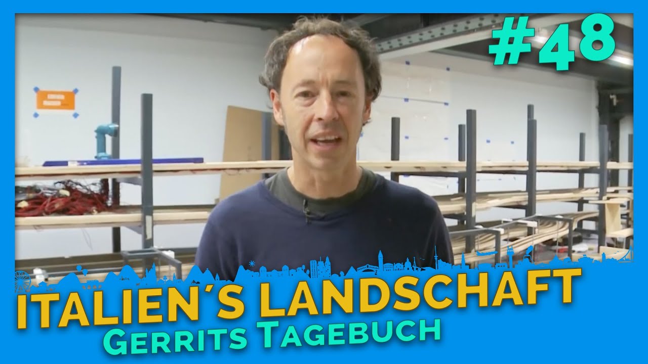 Landschaftsgestaltung Italien | Gerrits Tagebuch #48 | Miniatur Wunderland