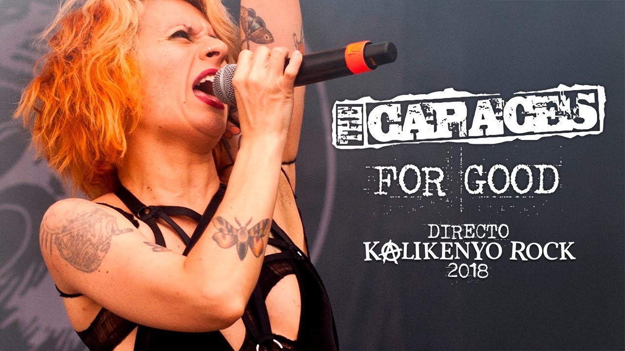 The Capaces - For Good (Directo Kalikenyo Rock 2018)