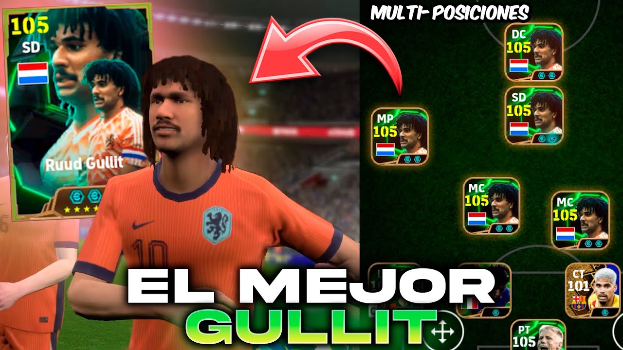 GULLIT ÉPICO es el Jugador Más COMPLETO en eFootball