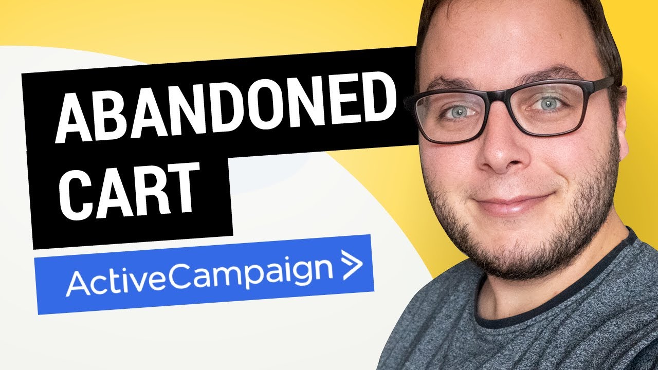 ActiveCampaign Abandoned Cart Automation: Recover Your Lost Sales