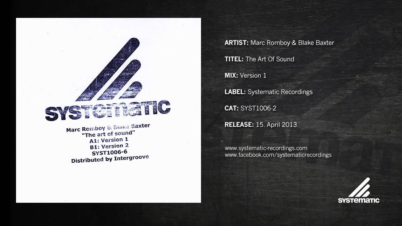 Marc Romboy & Blake Baxter - The Art Of Sound (Version 1)
