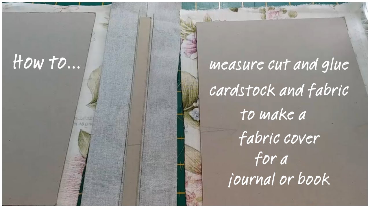 No Sew Fabric Cover for a Book or Journal #junkjournal #artjournal #mixedmedia #bookbinding