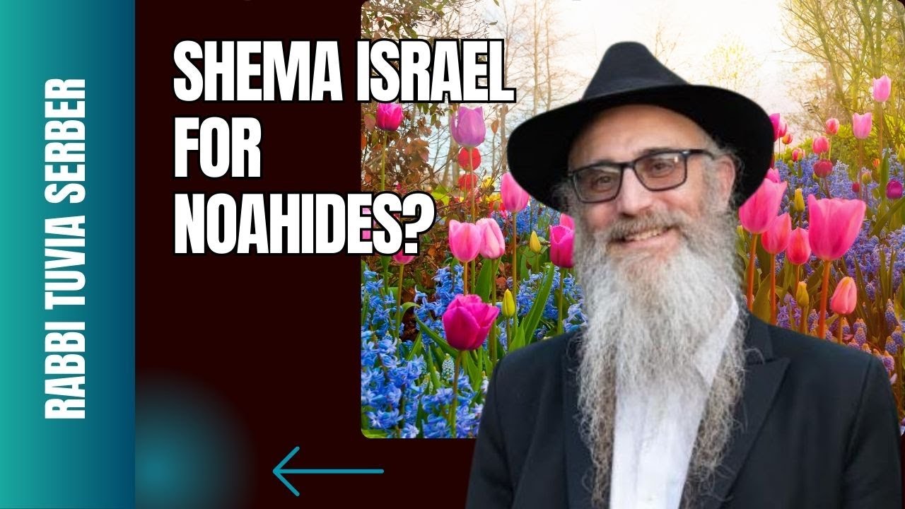 Bnei Noach and Shema Israel