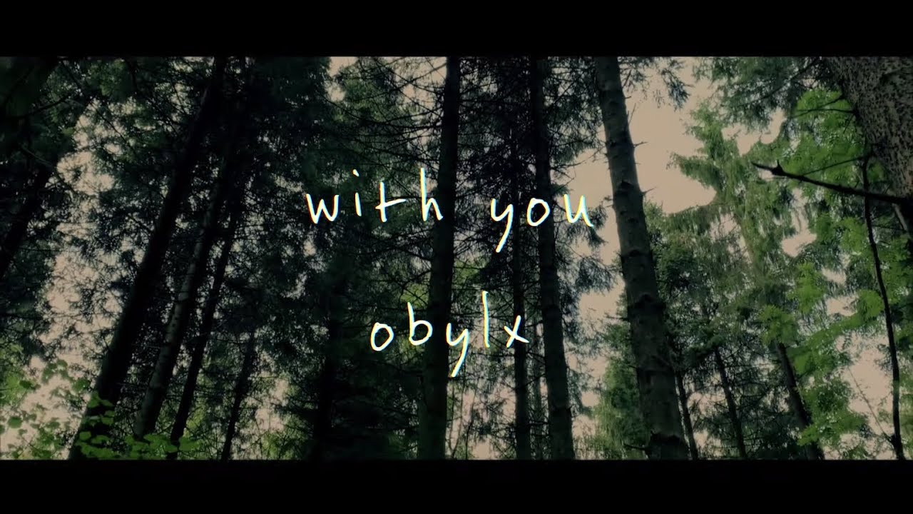 obylx - With You