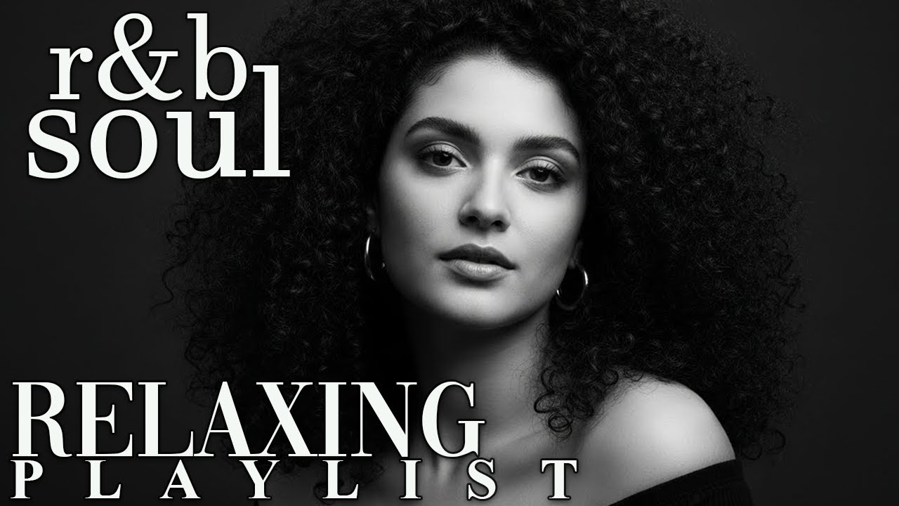 【R&B Soul】Relaxing Chill Playlist – Soulful Vocals & Deep Grooves