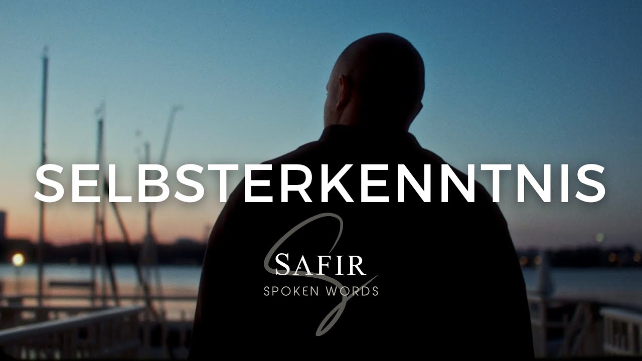 SAFIR - SELBSTERKENNTNIS (Official Video 2022)