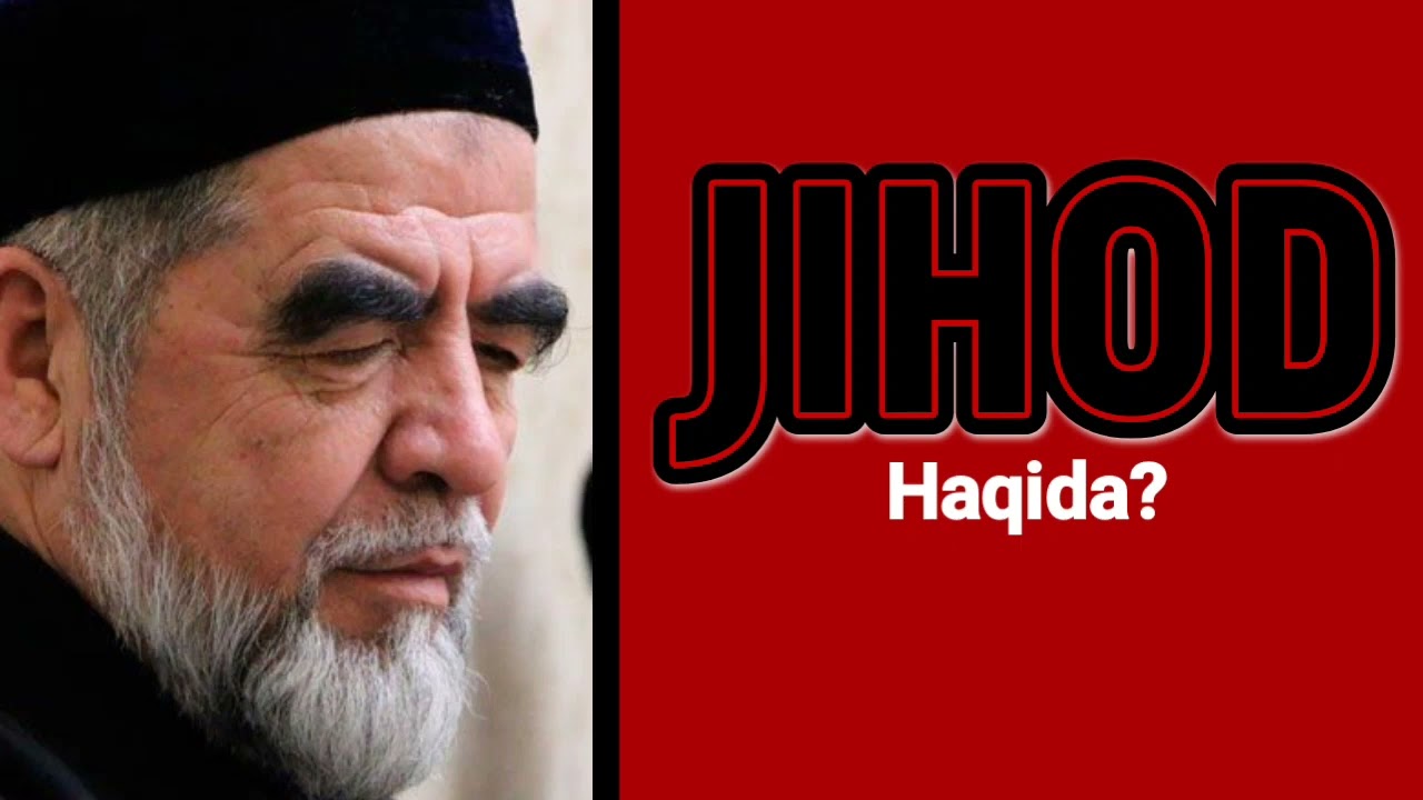 Jihod haqida Shayx Muhammad Sodiq Muhammad Yusuf