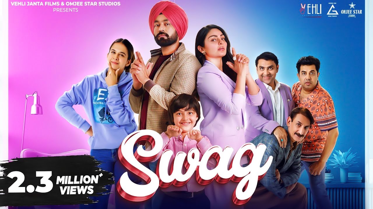 Swag : Tarsem Jassar | Neeru Bajwa | Wazir Patar | Maa Da Ladla |16Sep 2022|  Punjabi Movie Song