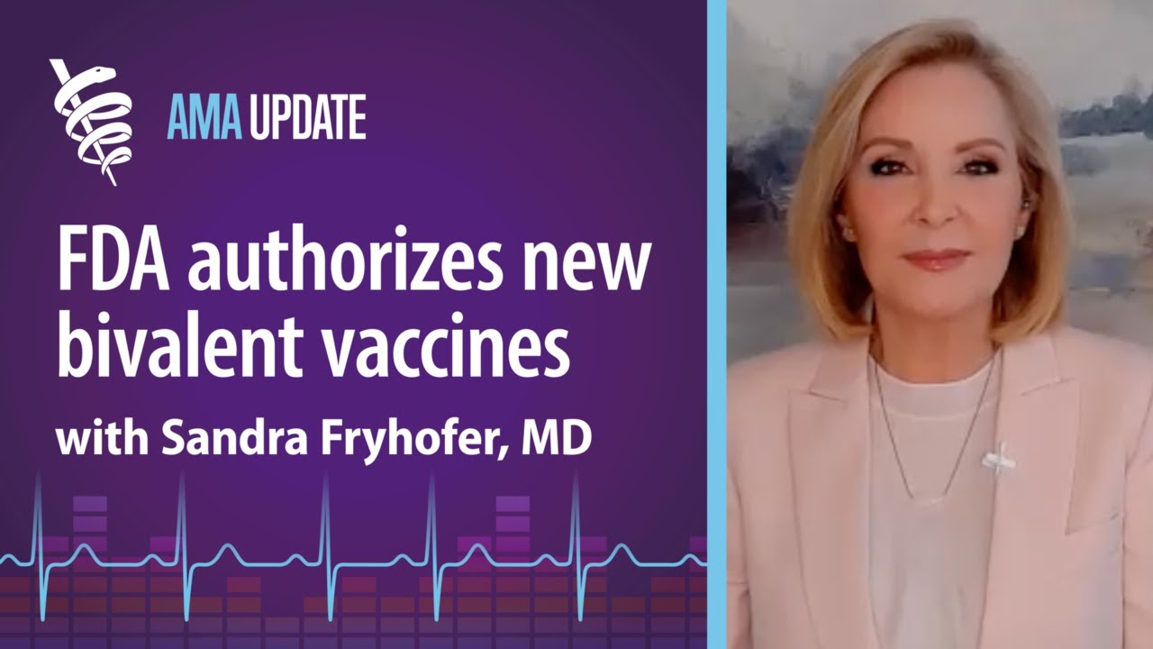 New Omicron boosters available from Pfizer and Moderna with Sandra&nbsp;Fryhofer, MD