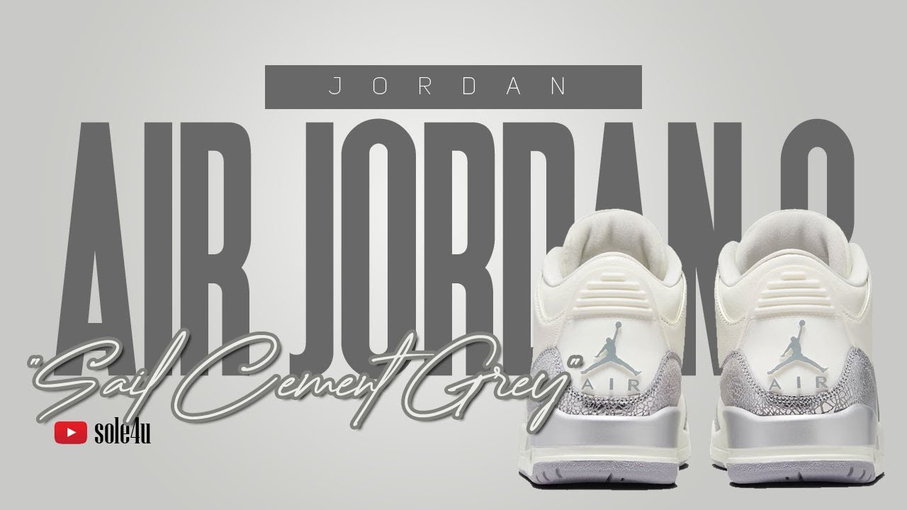 Air Jordan 3 “SAIL CEMENT GREY” | Details + Release Info | 2025