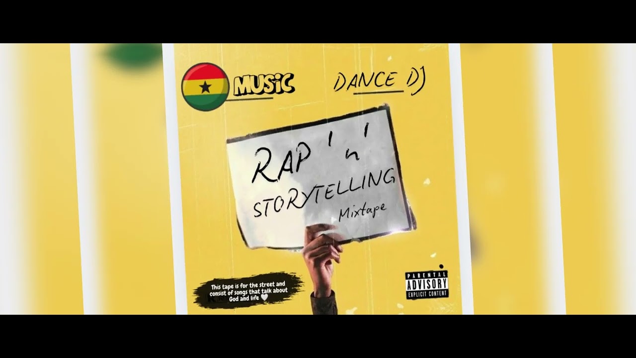 GH RAP AND STORYTELLING PLAYLIST [MIXTAPE] vol.1