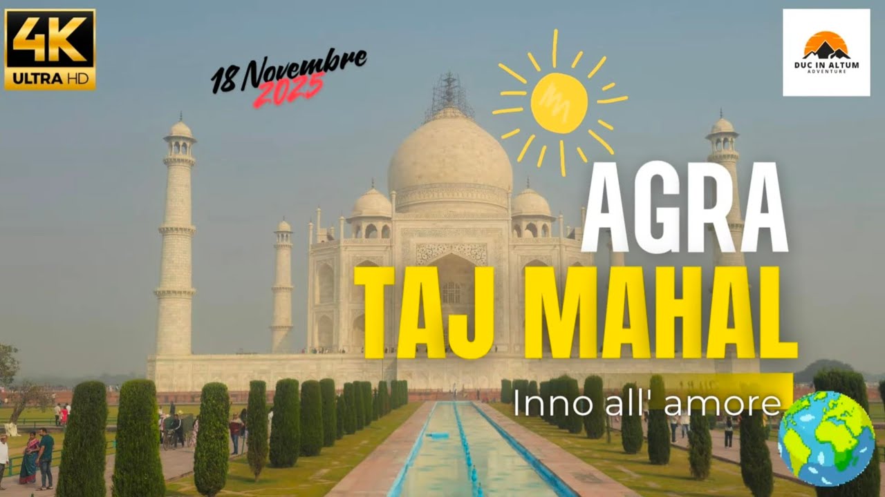INDIA - AGRA: TAJ MAHAL: 18 NOVEMBRE 2025 
