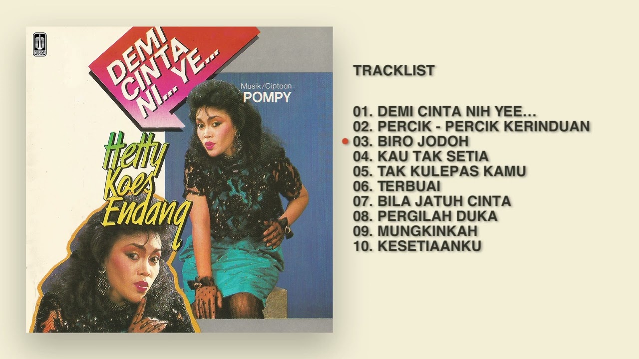 Hetty Koes Endang - Album Demi Cinta Ni Ye | Audio HQ