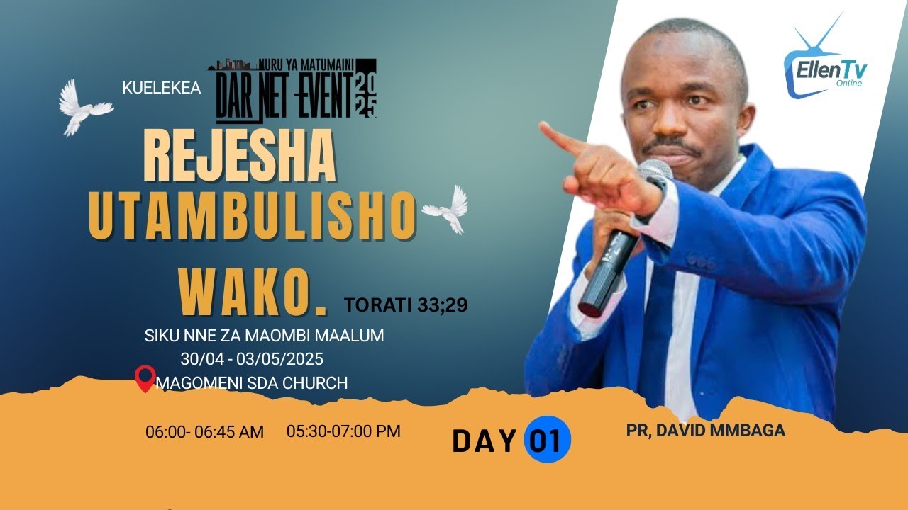 REJESHA UTAMBULISHO WAKO DAY 1 PR, DAVID MMBAGA