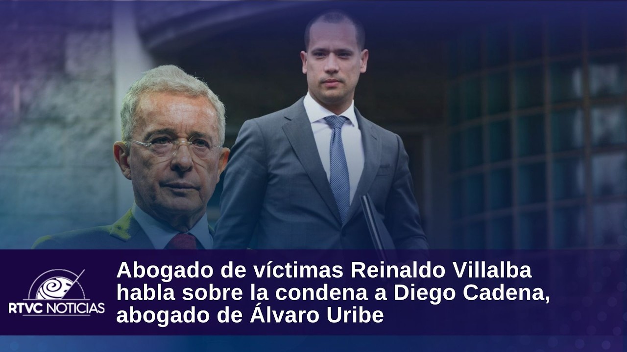 Abogado de víctimas habla sobre condena a Diego Cadena | RTVC Noticias