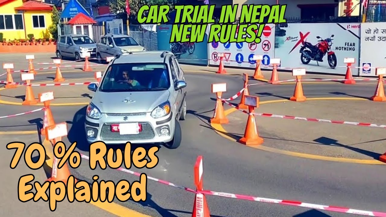 Car Trial New Rule | 70 % ALL Rules Explained in Nepali | 🙂