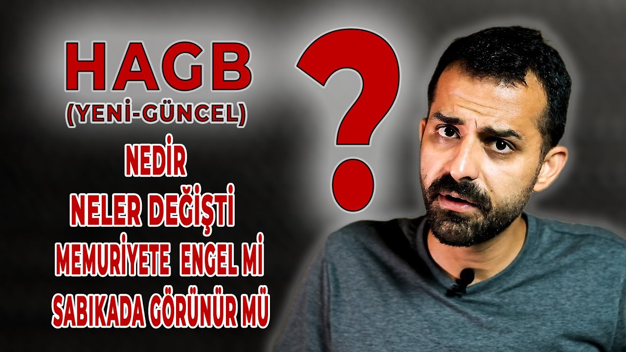 YENİ HAGB: HAGB NEDİR? Memuriyete Engel Mi? Ne Gibi Değişiklikler Oldu? GÜNCEL HAGB Hakkında