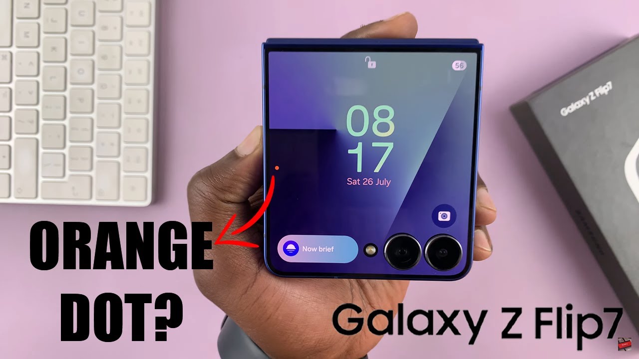Orange Dot On Samsung Galaxy Z Flip 7 Cover Screen-Explained
