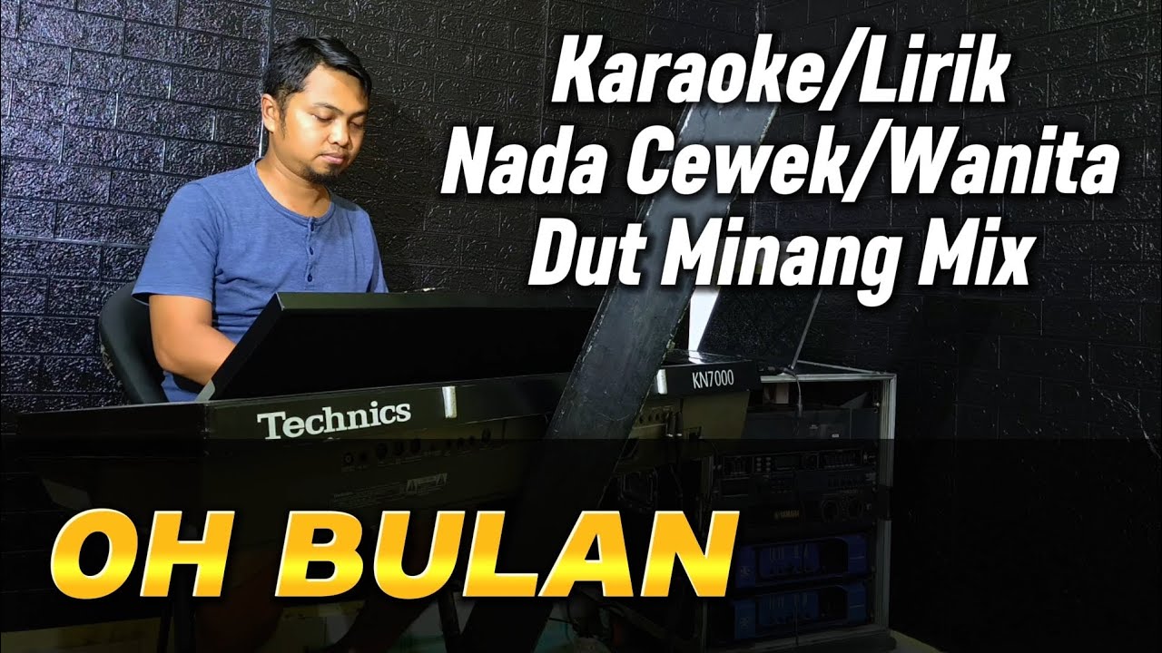 OH BULAN ( Versi Joget Remix ) - KARAOKE/LIRIK NADA WANITA