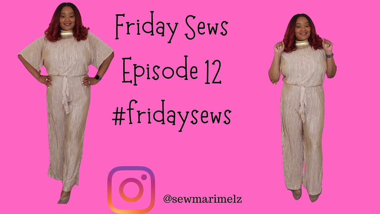 Episode 12#fridaysews|PARTY JUMPSUIT HACK|SIMPLICITY 9010|SIMPLICITY8178