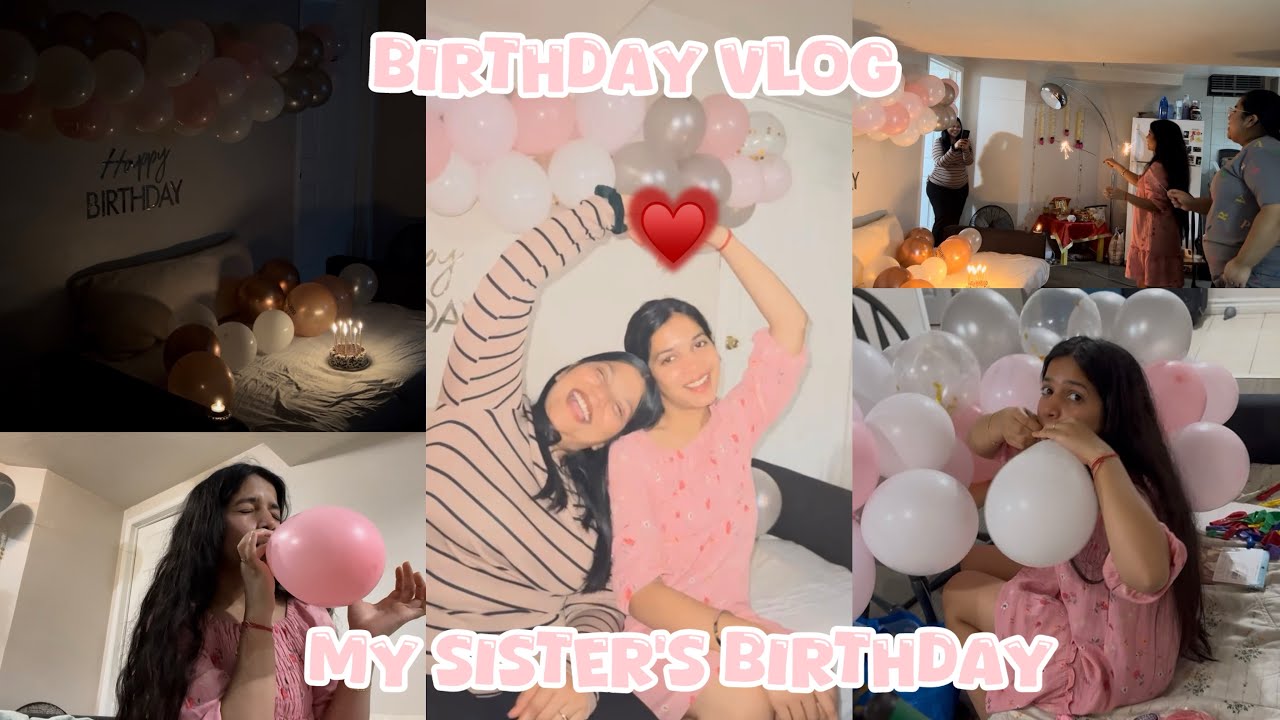 My sister’s 1st birthday in Canada 🇨🇦 Gave her a small surprise😳 💕Life in Canada | Canada vlog