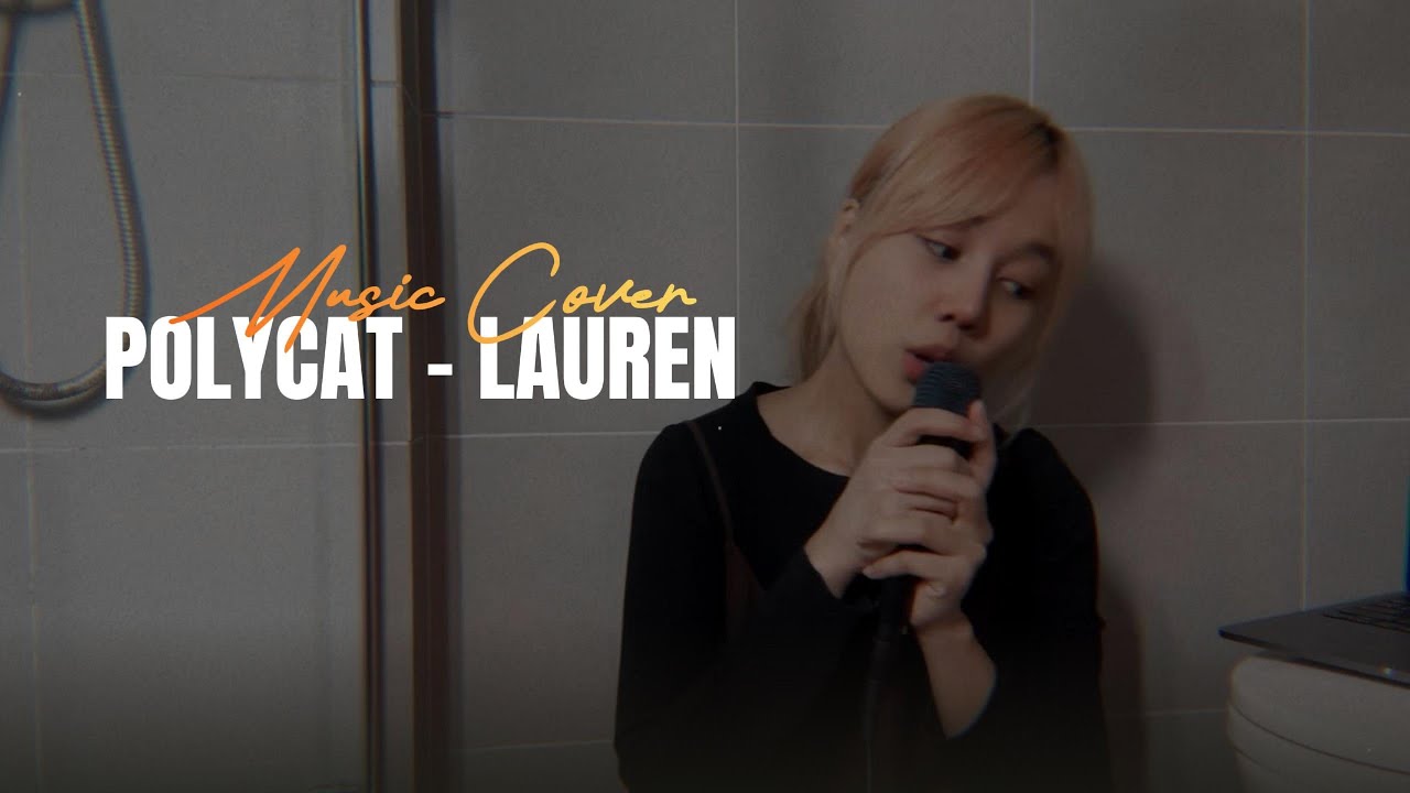 Music Cover l ล้อเล่น (Lauren) - POLYCAT