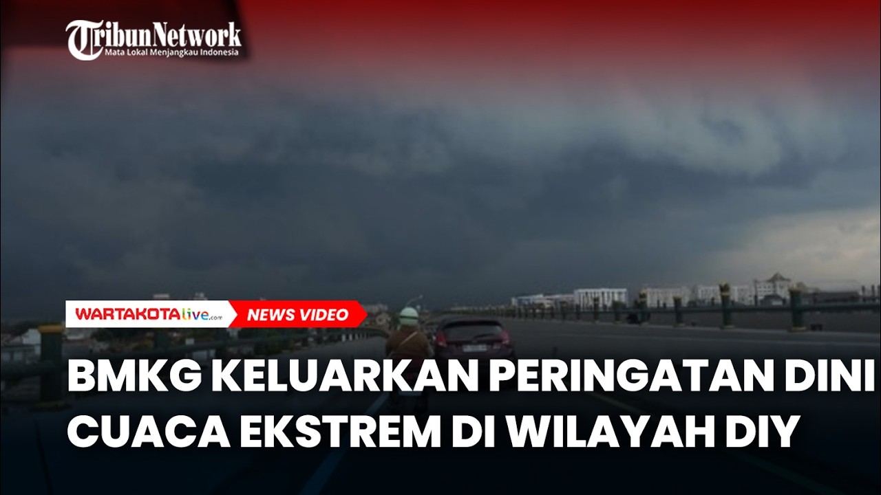 BMKG Keluarkan Peringatan Dini Cuaca Ekstrem di Wilayah DIY