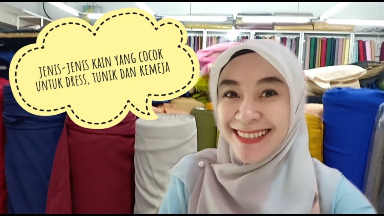 Pelajari Jenis-Jenis Kain yang Cocok untuk Dress, Tunik dan Kemeja