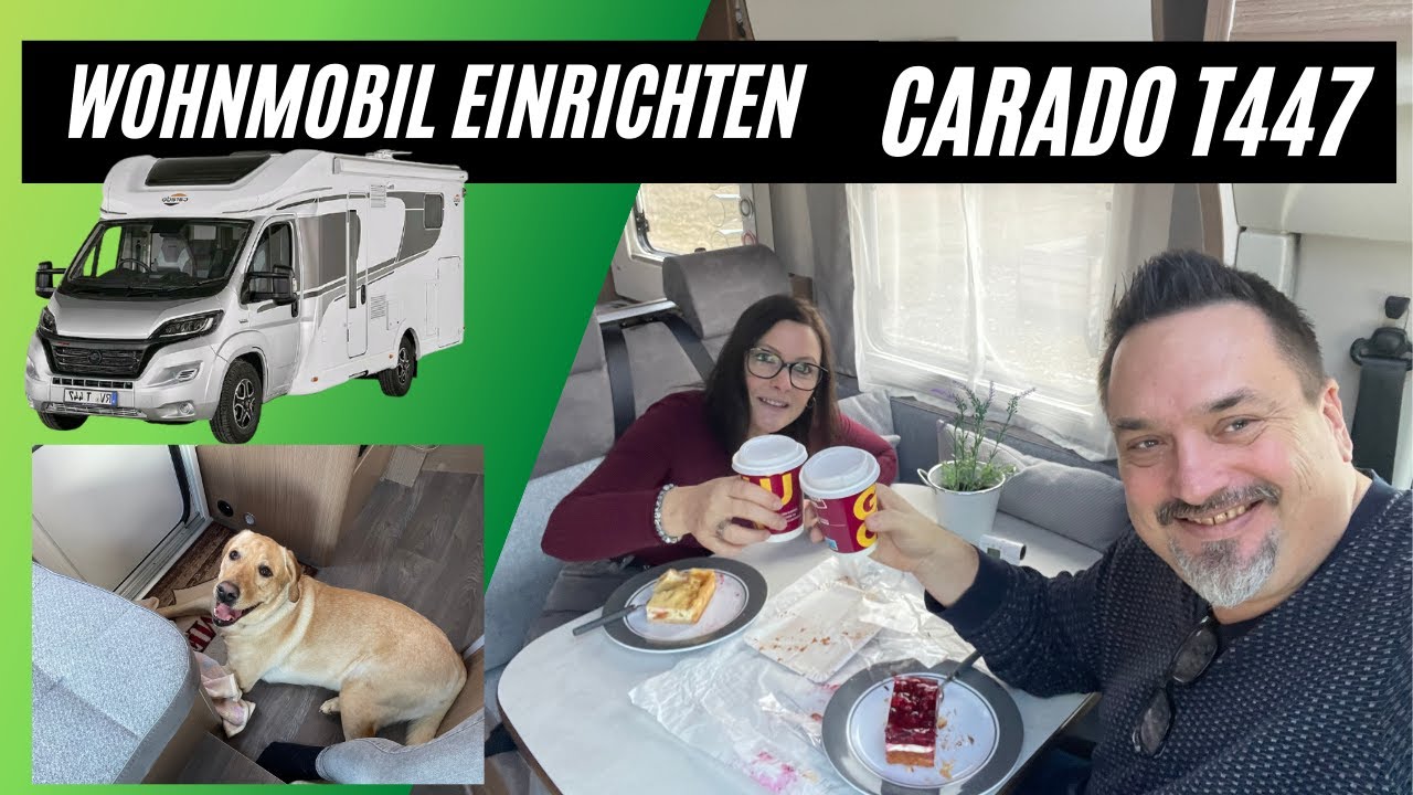 Neues Wohnmobil einrichten / CARADO T447 / Hund im Wohnmobil