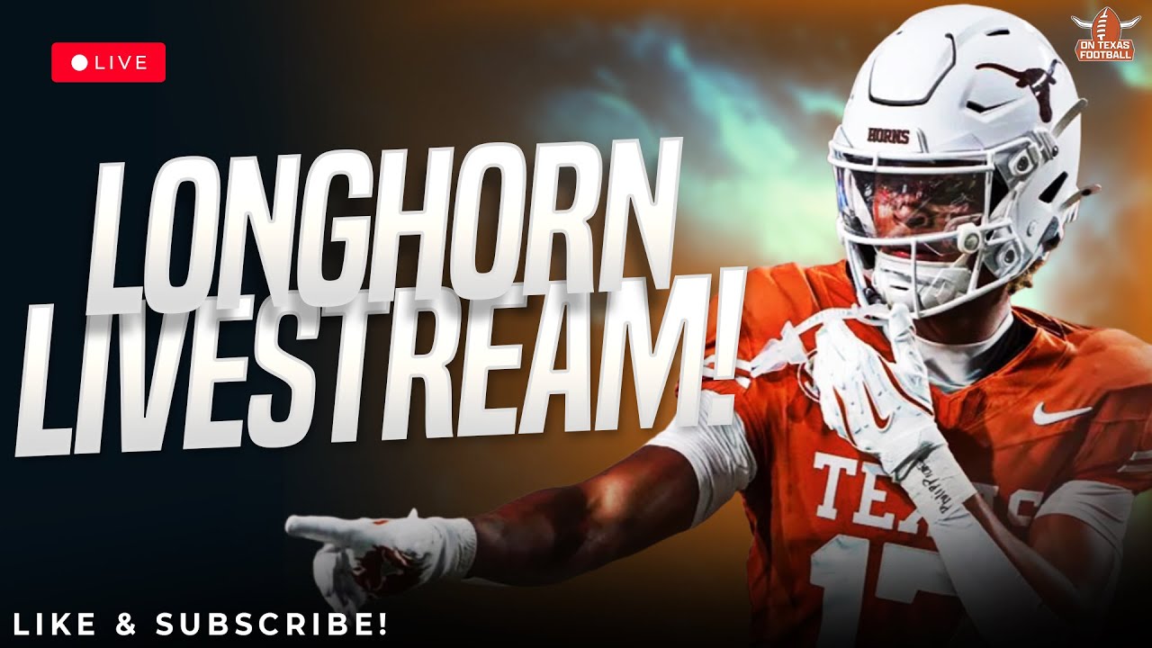 Longhorn Livestream | Latest Texas Football News | Transfer Portal | Steve Sarkisian | Arch Manning