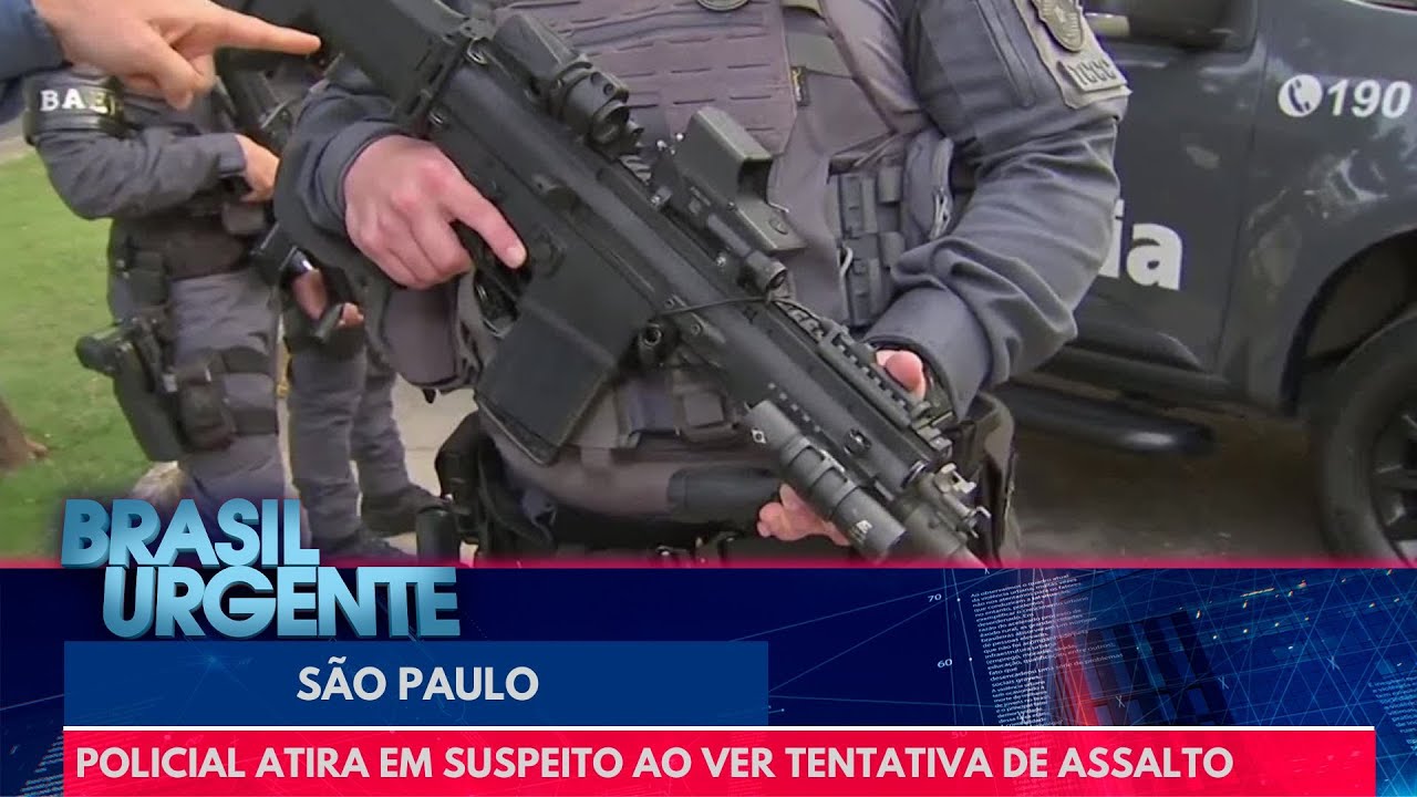 Policial atira em suspeito ao ver tentativa de assalto em SP | Brasil Urgente