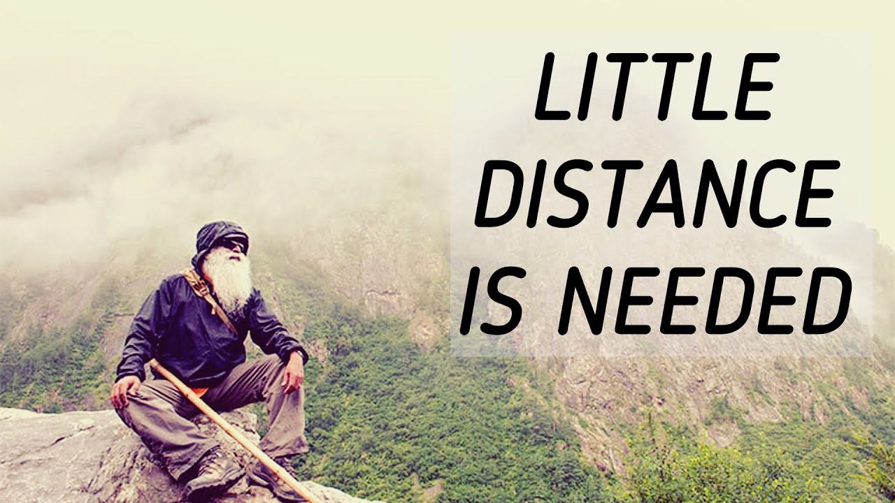 Sadhguru - Where there is no space there is no perception of what it is