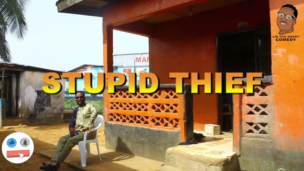 #STUPLD THIEF# Lib tooshort Lib Barry & Kollie Gaygay New Liberian comedy video 2021